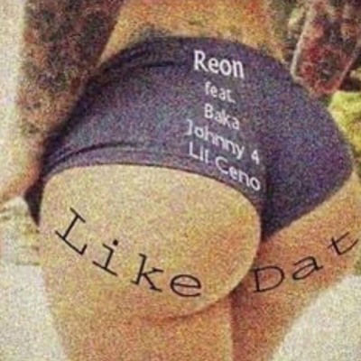 Like Dat (feat. DJ Nate Aka Bakaman, Sicko Mobb & Johnny 4) - Single