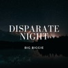 Disparate Night - Single