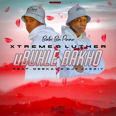 uBuhle Bakho (feat. Ceekay & Djy JazziY) - Single