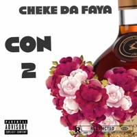 CON 2 - Single - Cheke Da Faya