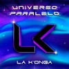 Universo Paralelo by La K'onga, Nahuel Pennisi iTunes Track 2
