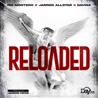 Reloaded (feat. Jarred Allstar & Davina) - Single - RIK MONTERO