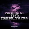 Temporal do Trepa Trepa - Single