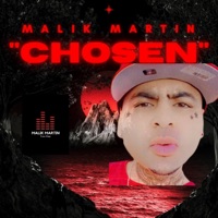 Chosen - Single - Malik Martin