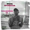 Wrong Information (feat. Kiddo) - Single