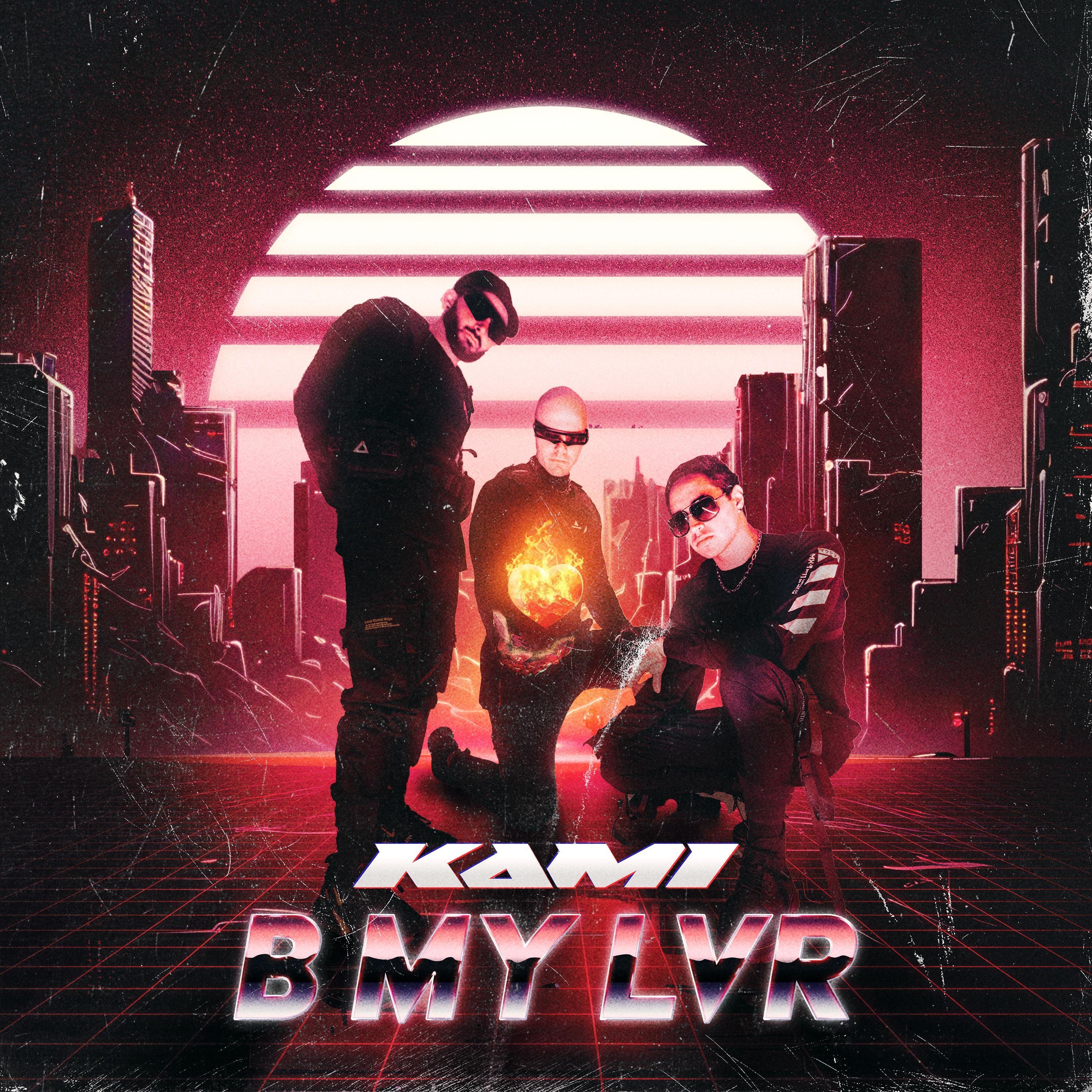 B My Lvr - Single