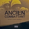 Ancien Combattant (feat. Zayox & Teddy Doherty) [Version Vocales] - Single