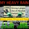 Black metal, Drum and Bass (Burzum vs. Mayhem) - MY HEAVY RAIN lyrics