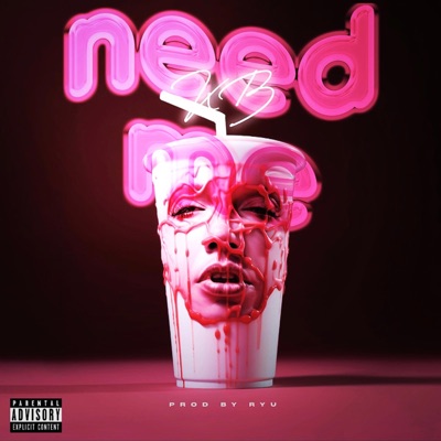 Need Me - Single