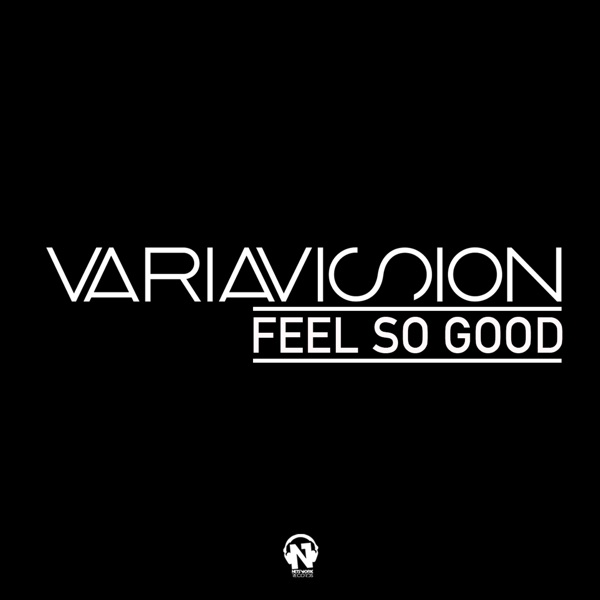 Feel so Good - Single