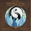 Essentials of Daoism: Including: The Sayings of Lao Tzu, The Dao De Jing, Zhuangzi, Lieh Tzu, and Sun Tzu on the Art of War - James Legge, Lionel Giles, Lao Tzu, Chuang Tzu, Sun Tzu, Laozi, Zhuang Zhou, Sun Wu, Lie Yukou & Liezi