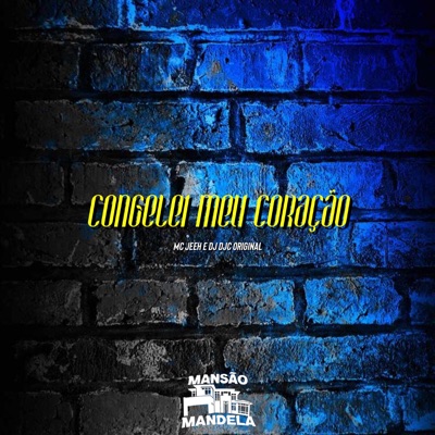 Congelei Meu Coração - Single