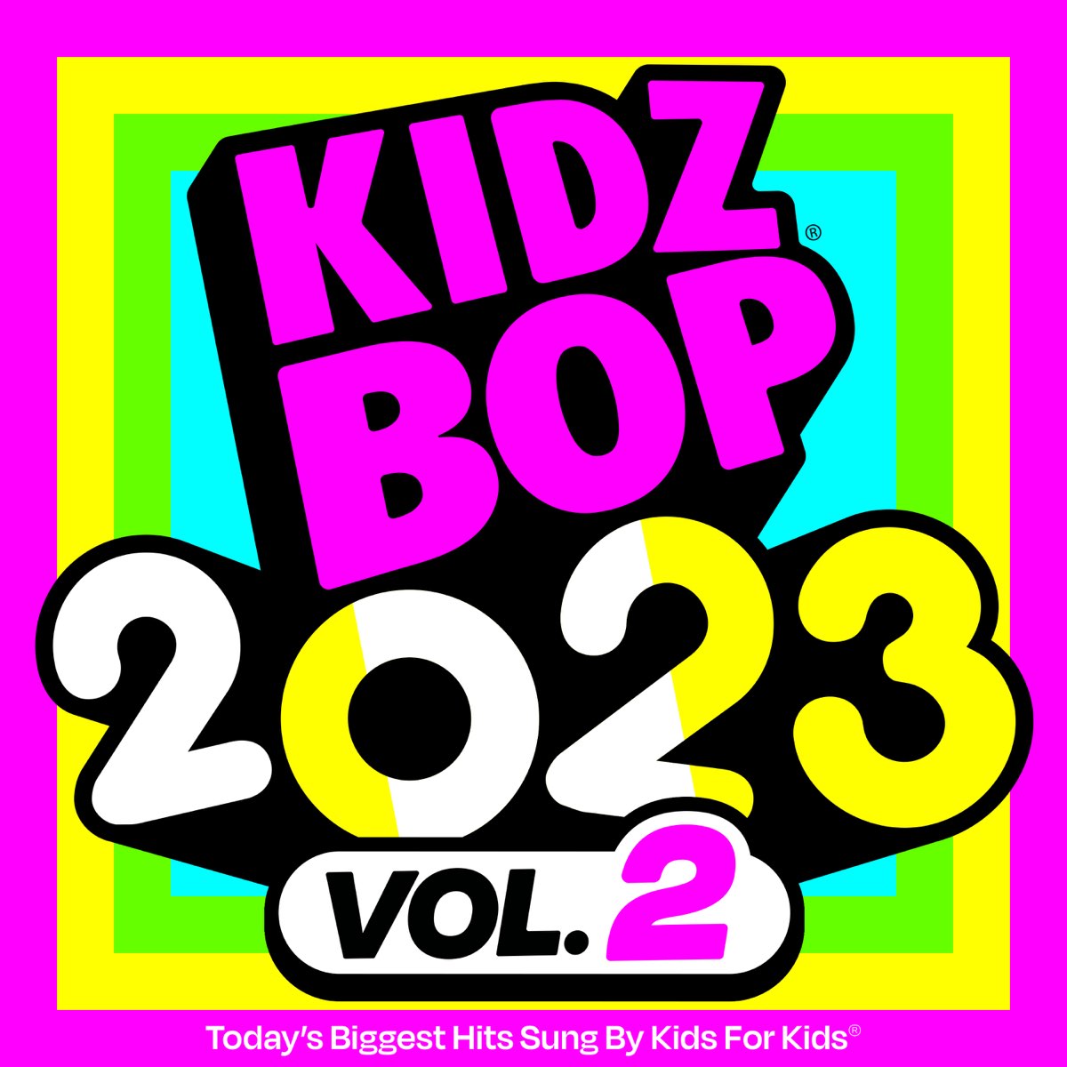 KIDZ BOP 2023 Vol 2 Album By KIDZ BOP Kids Apple Music