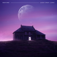 Lucky (feat. Luma) - Single - NGHTIME!