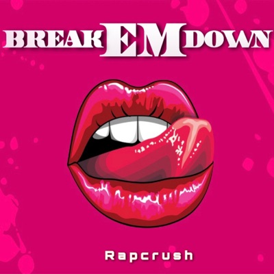 Break Em Down - Single