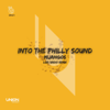 Into the Philly Sound (Luis Radio Remix) - Mijangos