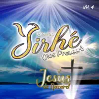 Jesús de Nazaret — Grupo Yirhé