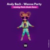 Wanna Party - Single