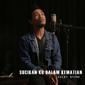 Sucikanku Dalam Kematian Album Art