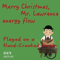 MerryChristmasMr.Lawrence / energy flow(Organetta Sounds) - Single