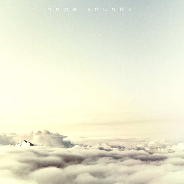 Hope Sounds - You Love Me