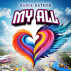 My All - Nadia Batson