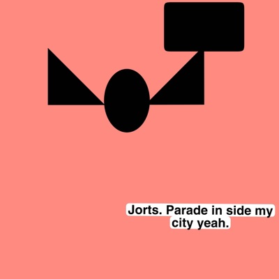 Ownedby10k - Jorts. Parade in side my city yeah.