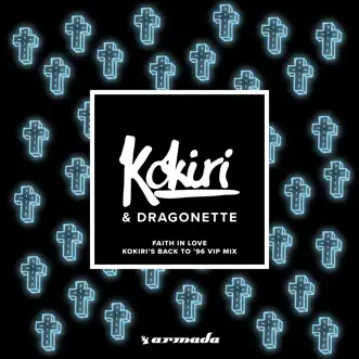 Faith in Love (Kokiri's Back to '96 Vip Mix) by Kokiri & Dragonette song reviws