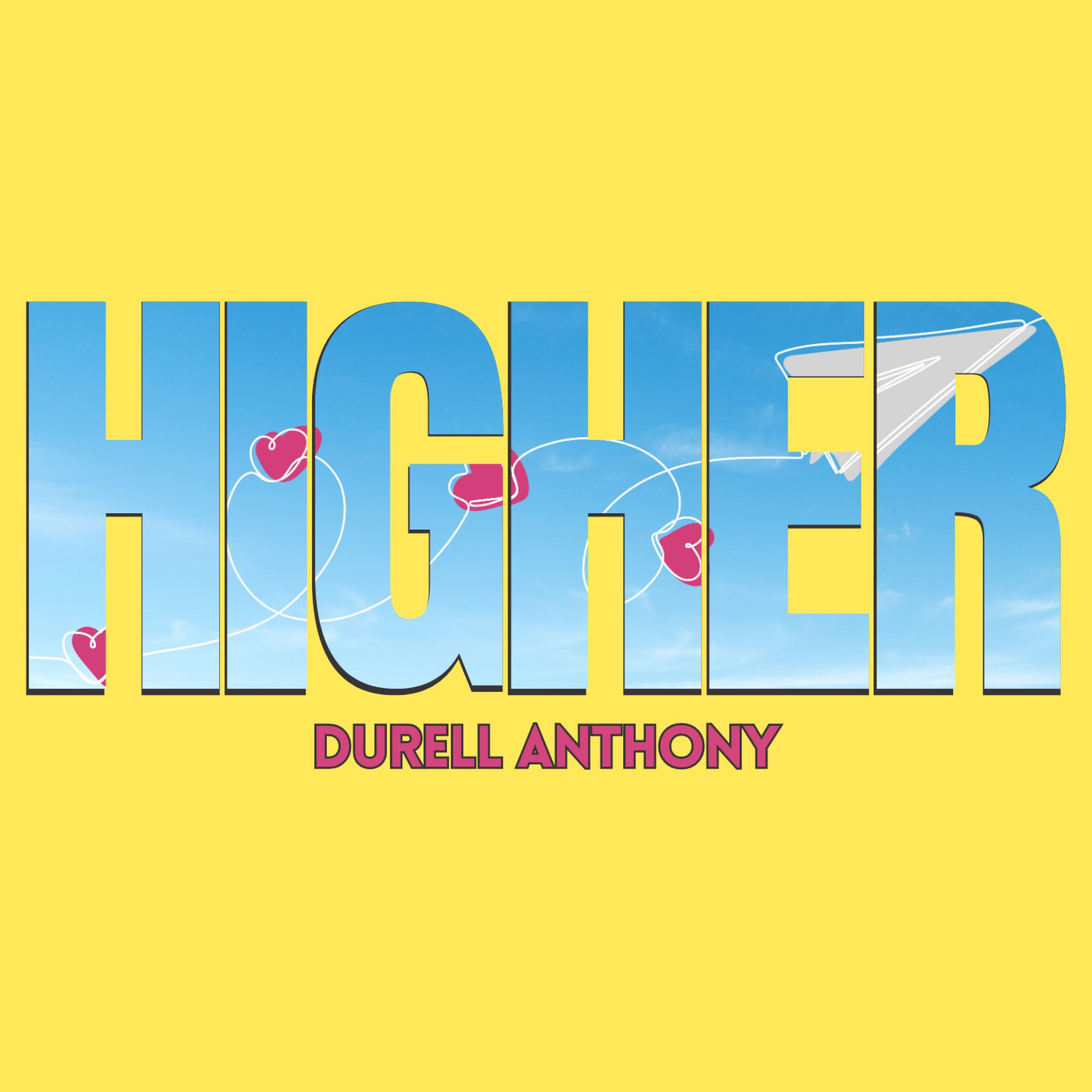 Durell Anthony - Higher