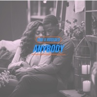 Anybody (feat. Rosegldd) - Single - DUB