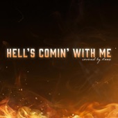 Hell's Comin' With Me artwork