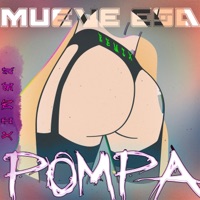 Mueve esa pompa (feat. Baby Unick, Mahoma The Vampire, Edward Way, Inadapthada, JotaBoy, El Manjar & YerV) [Remix] [Remix] - Single - Negrote