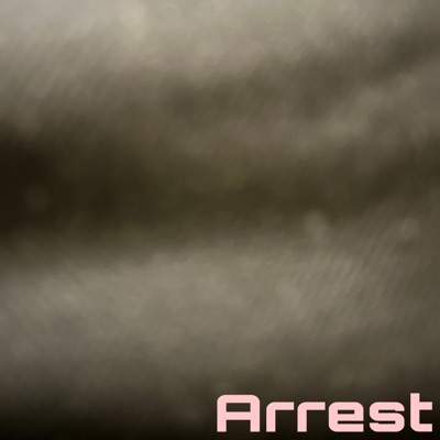 Arrest - Single