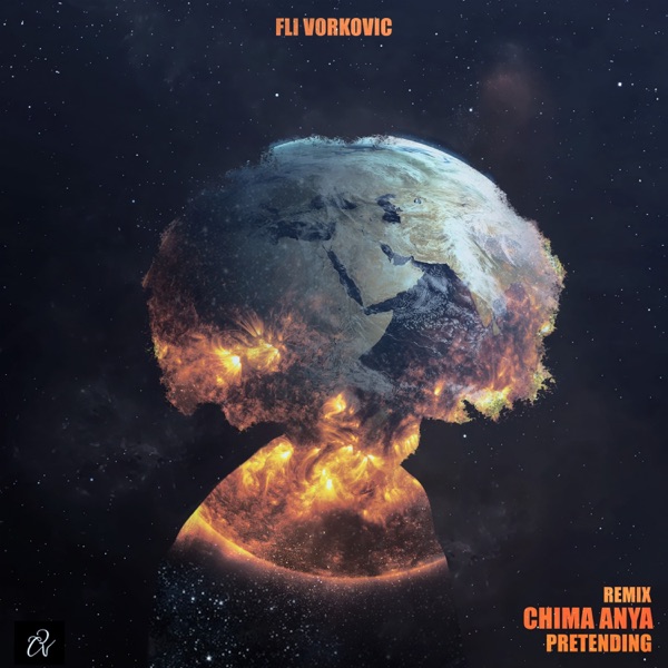 Pretending (Remix) [feat. Chima Anya] - Single