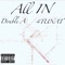 All In (feat. 4TUNNAT) - DoubleA303 lyrics