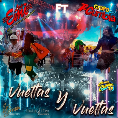 Vueltas y Vueltas (Version Sonidera) [feat. Los tecumbia] - Single