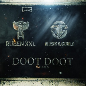 Doot Doot (feat. Ruben XXL) [Remix]
