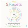 The 5 Resets - Aditi Nerurkar