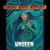 Unseen - Single
