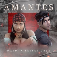 Amantes - Single - Maydy & Yesler Cruz