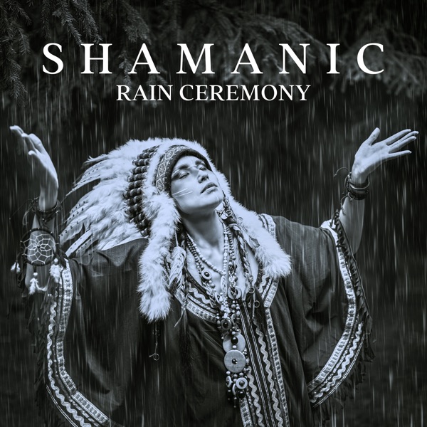 Shamanic Rain Ceremony