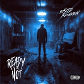 Ready or Not artwork