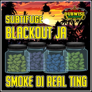 Smoke Di Real Ting (feat. Blackout JA)