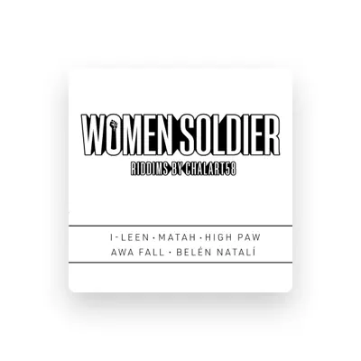 Listen to Women Soldier, watch music videos, read bio, see tour dates & more!