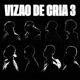 Vizão de Cria 3 Single