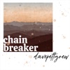 Chain Breaker - Single