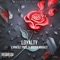Loyalty (feat. Boosie Badazz) - Lyrikile Trife lyrics