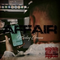Affair - Single - Wesley Green