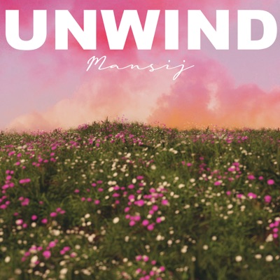 Unwind - Single