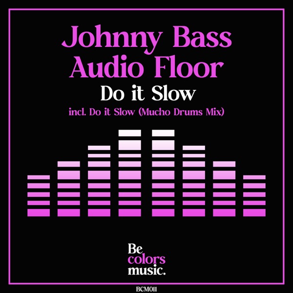 Do it Slow - Single